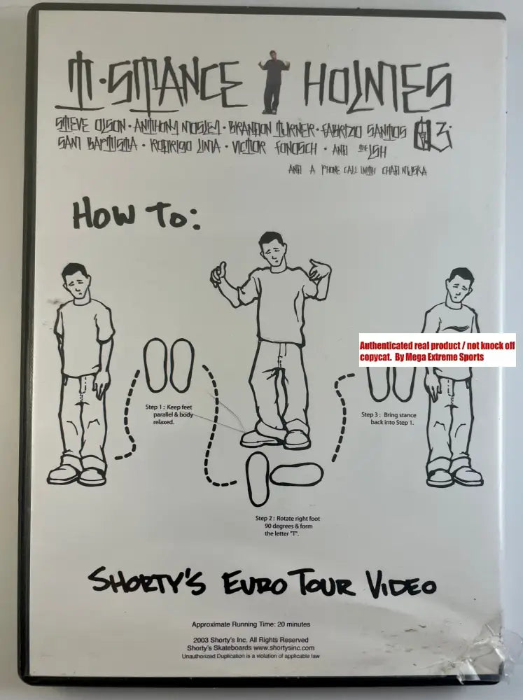 Shorty’s “T-Stance Holmes” DVD (Used)